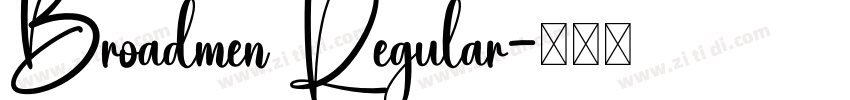 Broadmen Regular字体转换